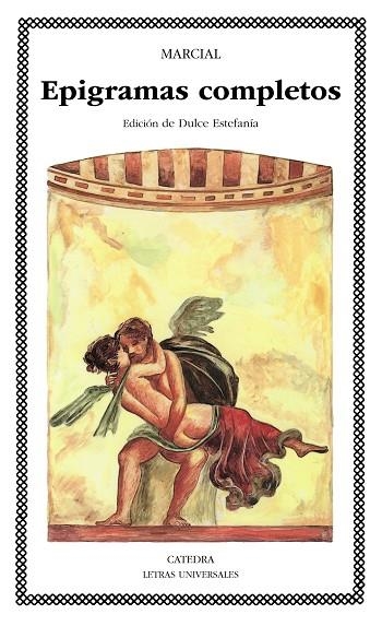 EPIGRAMAS COMPLETOS (LU 146) | 9788437609508 | MARCIAL | Llibreria La Gralla | Librería online de Granollers