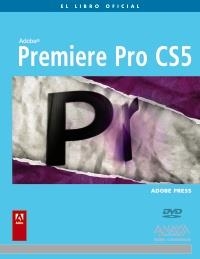 PREMIERE PRO CS5 (EL LIBRO OFICIAL) | 9788441528994 | ADOBE PRESS | Llibreria La Gralla | Librería online de Granollers