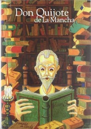 DON QUIJOTE DE LA MANCHA VOL I | 9788484592839 | CERVANTES, MIGUEL DE | Llibreria La Gralla | Librería online de Granollers