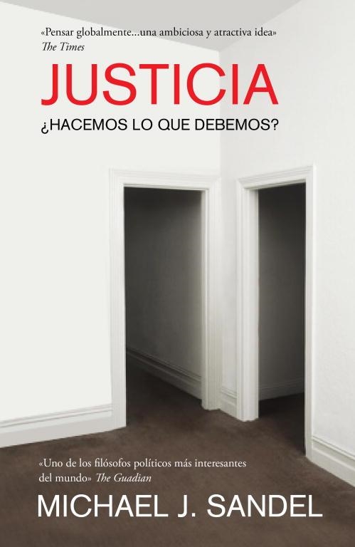 JUSTICIA. HACEMOS LO QUE DEBEMOS? | 9788483069189 | SANDEL, MICHAEL J. | Llibreria La Gralla | Llibreria online de Granollers