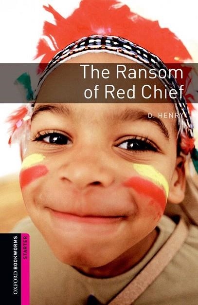 THE RANSOM OF RED CHIEF (BOOKWORMS STARTER) | 9780194234153 | VARIOS AUTORES | Llibreria La Gralla | Librería online de Granollers