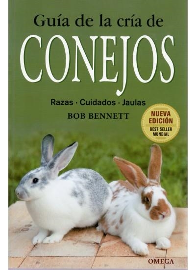 GUIA DE LA CRIA DE CONEJOS (NUEVA EDICION) | 9788428215428 | BENNETT, BOB | Llibreria La Gralla | Librería online de Granollers