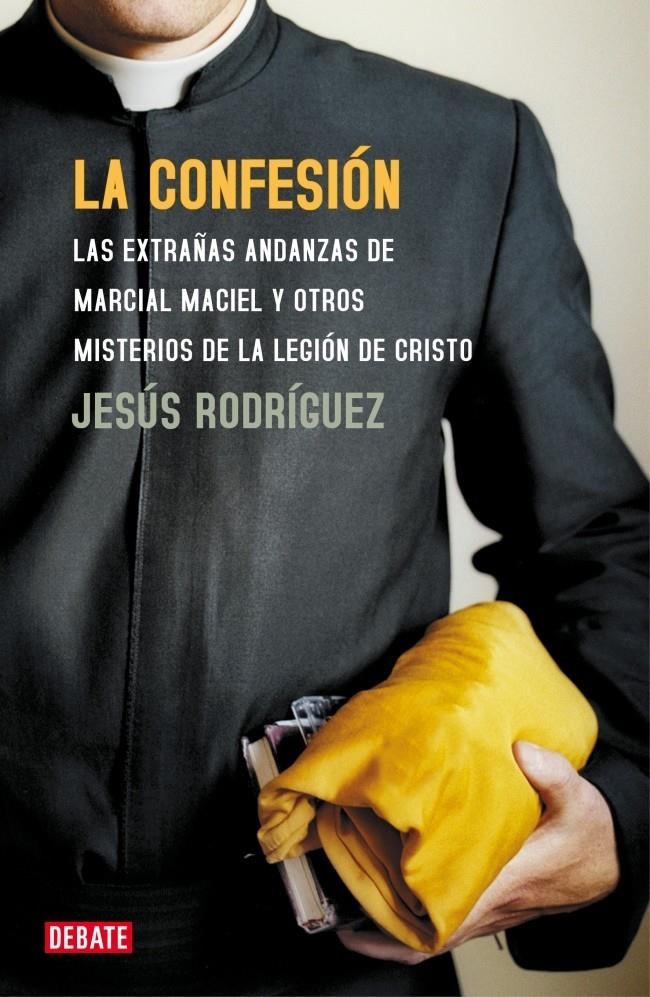 CONFESIÓN, LA | 9788483065815 | RODRÍGUEZ, JESÚS | Llibreria La Gralla | Llibreria online de Granollers