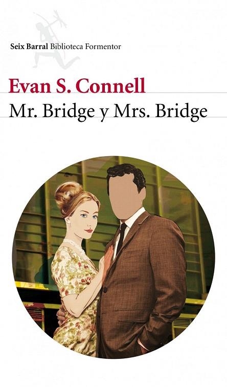 MRS BRIDGE MR BRIDGE (BIBLIOTECA FORMENTOR) | 9788432209239 | CONNELL, EVAN S. | Llibreria La Gralla | Llibreria online de Granollers