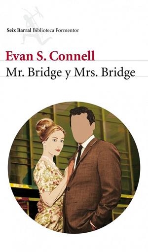MRS BRIDGE MR BRIDGE (BIBLIOTECA FORMENTOR) | 9788432209239 | CONNELL, EVAN S. | Llibreria La Gralla | Llibreria online de Granollers