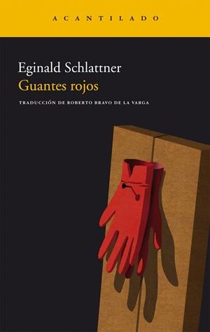 GUANTES ROJOS | 9788415277170 | SCHLATTNER, EGINALD | Llibreria La Gralla | Llibreria online de Granollers