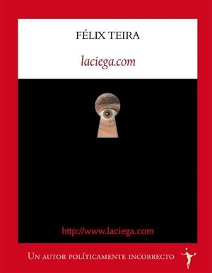 LACIEGA.COM | 9788496601970 | TEIRA, FÉLIX | Llibreria La Gralla | Llibreria online de Granollers
