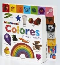 MIS PRIMEROS COLORES. APRENDO A CONOCERLOS | 9788421685969 | VV.AA. | Llibreria La Gralla | Librería online de Granollers