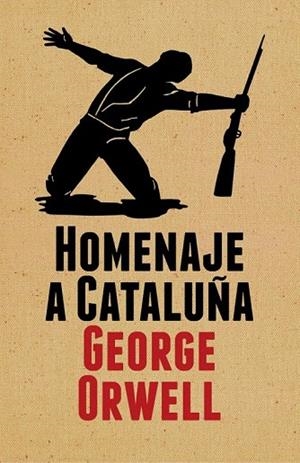 HOMENAJE A CATALUÑA | 9788499920061 | ORWELL, GEORGE | Llibreria La Gralla | Librería online de Granollers