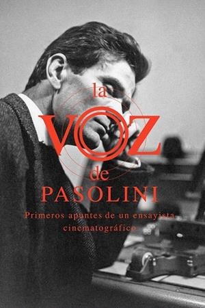 VOZ DE PASOLINI, LA | 9788492724321 | VARIOS AUTORES | Llibreria La Gralla | Librería online de Granollers