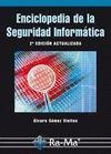 ENCICLOPEDIA DE LA SEGURIDAD INFORMATICA (2ª EDICIÓN) | 9788499640365 | GÓMEZ, ÁLVARO | Llibreria La Gralla | Librería online de Granollers