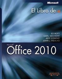 OFFICE 2010 (EL LIBRO DE) | 9788441528963 | BOTT, ED I D'ALTRES | Llibreria La Gralla | Librería online de Granollers