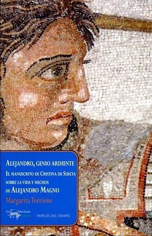 ALEJANDRO, GENIO ARDIENTE | 9788477742579 | TORRIONE, MARGARITA | Llibreria La Gralla | Librería online de Granollers