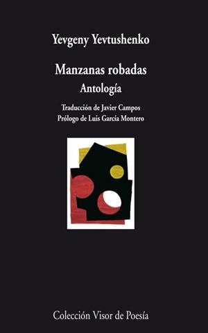 MANZANAS ROBADAS. ANTOLOGÍA YEVTUSHENKO | 9788498957754 | YEVTUSHENKO, YEVGENY | Llibreria La Gralla | Llibreria online de Granollers