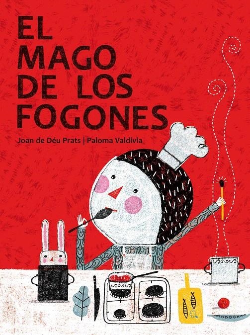 MAGO DE LOS FOGONES, EL | 9788415170051 | PRATS, JOAN DE DÉU / VALDIVIA, PALOMA | Llibreria La Gralla | Llibreria online de Granollers