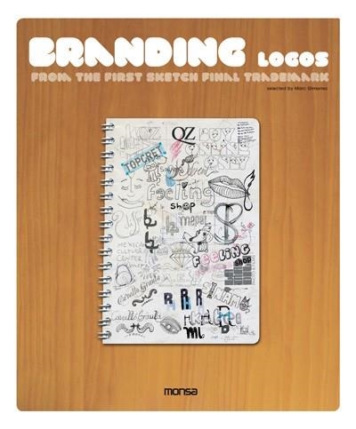 BRANDING LOGOS | 9788415223092 | GIMENEZ, MARC | Llibreria La Gralla | Llibreria online de Granollers