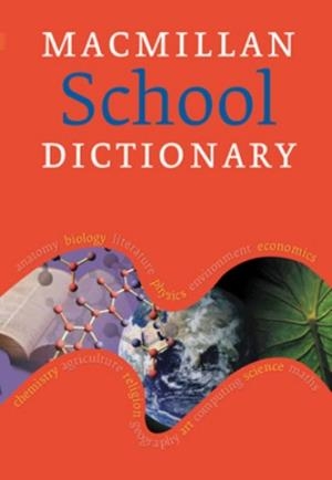 MACMILLAN SCHOOL DICTIONARY | 9781405013420 | RUNDELL, MICHAEL/FOX, GWYNETH | Llibreria La Gralla | Librería online de Granollers