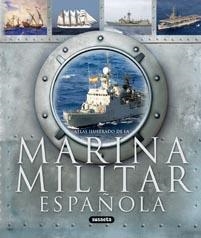 MARINA MILITAR ESPAÑOLA | 9788467706918 | FRANCO, HERMENEGILDO/VÁZQUEZ, JUAN | Llibreria La Gralla | Llibreria online de Granollers
