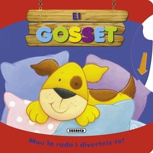 GOSSET, EL (RODES DIVERTIDES) | 9788467708752 | SUSAETA, EQUIPO | Llibreria La Gralla | Librería online de Granollers