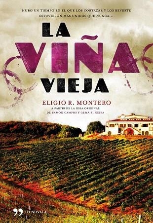 VIÑA VIEJA, LA | 9788484609766 | MONTERO, ELOGIO R. | Llibreria La Gralla | Llibreria online de Granollers