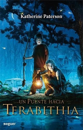 PUENTE HACIA TERABITHIA, UN | 9788427932678 | PATERSON, KATHERINE | Llibreria La Gralla | Librería online de Granollers