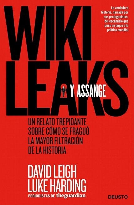 WIKILEAKS Y ASSANGE | 9788498751352 | LEIGH, DAVID / HARDING, LUKE | Llibreria La Gralla | Librería online de Granollers