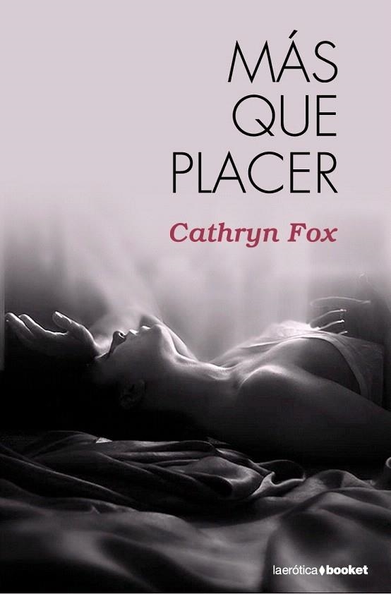 MAS QUE PLACER (ROMANTICA BOOKET 18) | 9788408095040 | FOX, CATHRYN | Llibreria La Gralla | Llibreria online de Granollers
