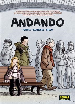 ANDANDO (NOMADAS) | 9788467904741 | TORRES; CARRERES; RIEGO | Llibreria La Gralla | Llibreria online de Granollers