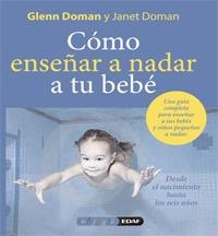 CÓMO ENSEÑAR A NADAR A SU BEBÉ | 9788441426863 | DOMAN, DOUGLAS | Llibreria La Gralla | Llibreria online de Granollers