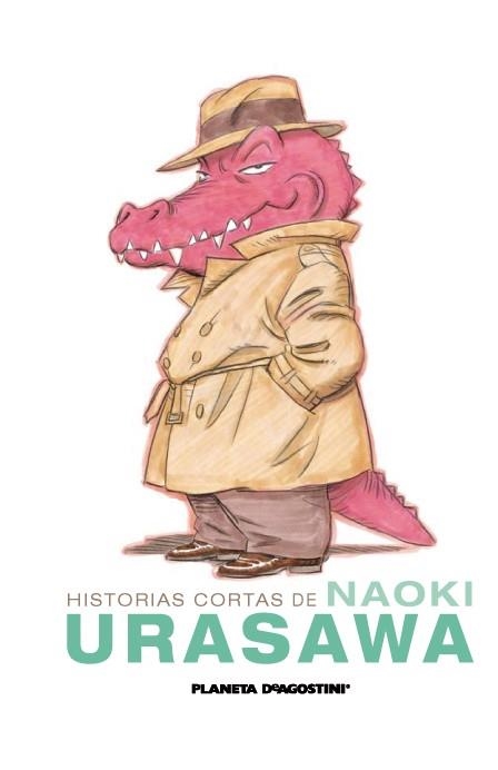 HISTORIAS CORTAS DE NAOKI URASAWA | 9788468402369 | URASAWA, NAOKI | Llibreria La Gralla | Librería online de Granollers