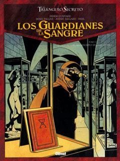 GUARDIANES DE SANGRE 3, LOS. EL MANUSCRITO DE CAGLIOSTRO | 9788499471716 | CONVARD, DIDIER / FALQUE, DENIS / JUILLARD, ANDRE / PAUL | Llibreria La Gralla | Librería online de Granollers