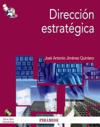 DIRECCIÓN ESTRATÉGICA (PACK 2 LLIBRES) | 9788436825749 | JIMÉNEZ QUINTERO, JOSÉ ANTONIO | Llibreria La Gralla | Librería online de Granollers