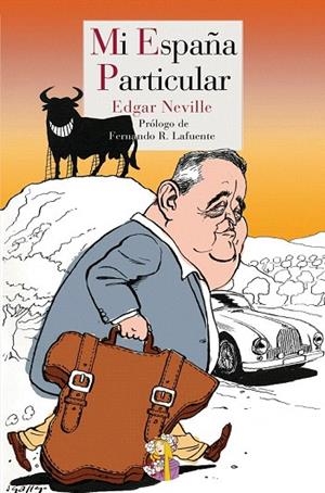 MI ESPAÑA PARTICULAR | 9788493891329 | NEVILLE, EDGAR | Llibreria La Gralla | Librería online de Granollers