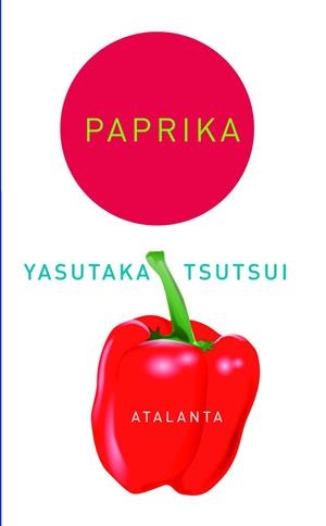 PAPRIKA | 9788493724795 | TSUTSUI, YASUTAKA | Llibreria La Gralla | Llibreria online de Granollers