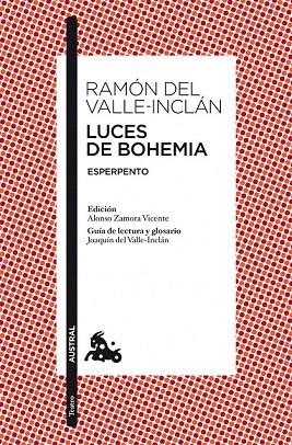 LUCES DE BOHEMIA (NUEVA EDICIÓN 2011) | 9788467033274 | VALLE INCLAN, RAMON DEL | Llibreria La Gralla | Llibreria online de Granollers