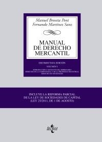 MANUAL DE DERECHO MERCANTIL (VOL.1 - ED. 2011) | 9788430953523 | BROSETA PONT, MANUEL/MARTÍNEZ SANZ, FERNANDO | Llibreria La Gralla | Llibreria online de Granollers