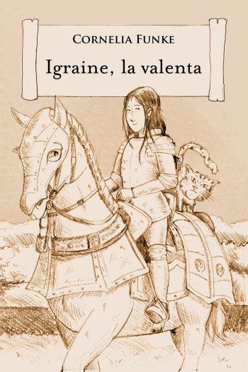 IGRAINE LA VALENTA | 9788499326344 | FUNKE, CORNELIA | Llibreria La Gralla | Librería online de Granollers