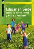 EDUCAR EN VERDE | 9788499800950 | HEIKE, FREIRE | Llibreria La Gralla | Librería online de Granollers
