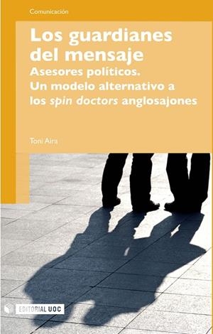 GUARDIANES DEL MENSAJE, LOS | 9788497884006 | AIRA, TONI | Llibreria La Gralla | Llibreria online de Granollers