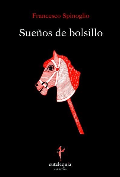 SUEÑOS DE BOLSILLO | 9788493873363 | SPINOGLIO, FRANCESCO | Llibreria La Gralla | Librería online de Granollers