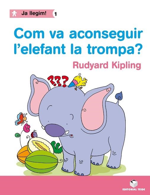 COM VA ACONSEGUIR L'ELEFANT LA TROMPA | 9788430764204 | DESCONOCIDO | Llibreria La Gralla | Llibreria online de Granollers