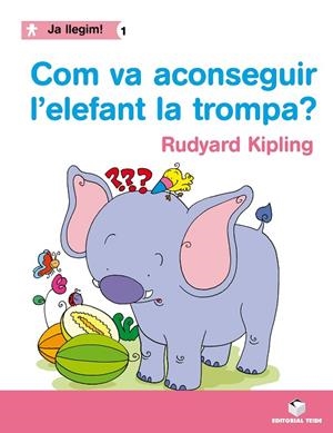 COM VA ACONSEGUIR L'ELEFANT LA TROMPA | 9788430764204 | DESCONOCIDO | Llibreria La Gralla | Librería online de Granollers
