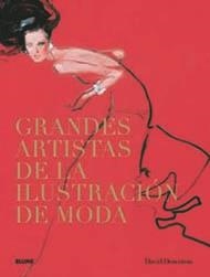 GRANDES ARTISTAS DE LA ILUSTRACIÓN DE MODA | 9788498015317 | DOWNTON, DAVID | Llibreria La Gralla | Librería online de Granollers