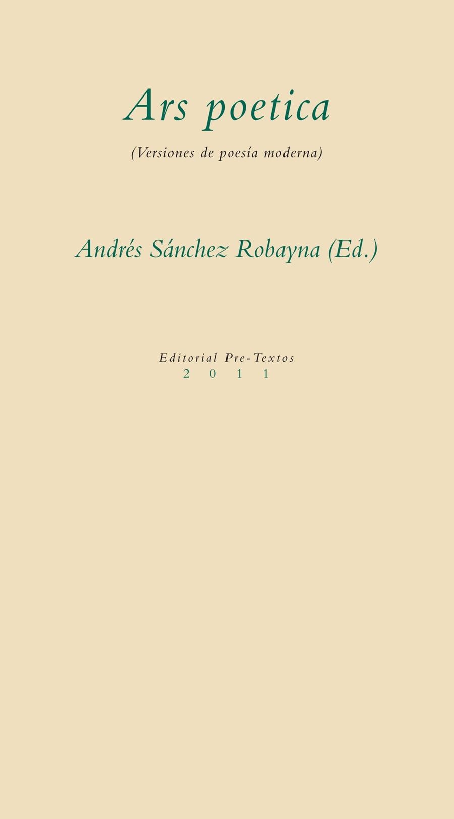 ARS POETICA. VERSIONES DE POESÍA MODERNA | 9788415297321 | SÁNCHEZ ROBAYNA, ANDRÉS (ED) | Llibreria La Gralla | Llibreria online de Granollers