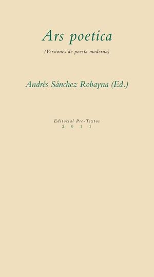 ARS POETICA. VERSIONES DE POESÍA MODERNA | 9788415297321 | SÁNCHEZ ROBAYNA, ANDRÉS (ED) | Llibreria La Gralla | Librería online de Granollers