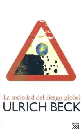 SOCIEDAD DEL RIESGO GLOBAL, LA | 9788432312618 | BECK, ULRICH | Llibreria La Gralla | Llibreria online de Granollers