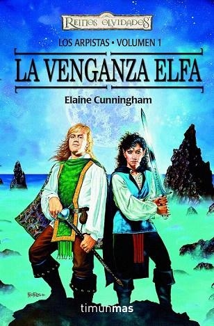 VENGANZA ELFA, LA (REINOS OLVIDADOS. LOS ARPISTAS, 1) | 9788448038786 | CUNNINGHAM, ELAINE | Llibreria La Gralla | Llibreria online de Granollers