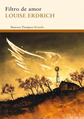 FILTRO DE AMOR (NUEVOS TIEMPOS, 205) | 9788498415766 | ERDRICH, LOUISE | Llibreria La Gralla | Llibreria online de Granollers