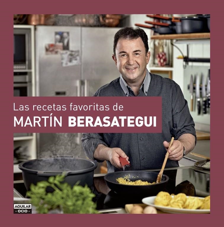 RECETAS FAVORITAS DE MARTÍN BERASATEGUI, LAS | 9788403511804 | BERASATEGUI, MARTIN | Llibreria La Gralla | Llibreria online de Granollers