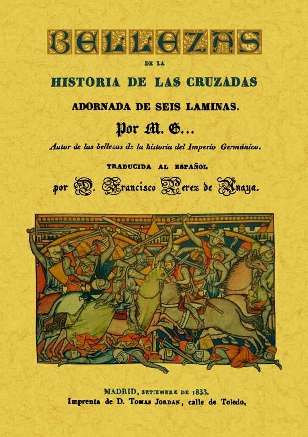 BELLEZAS DE LA HISTORIA DE LAS CRUZADAS | 9788497619752 | M. G. | Llibreria La Gralla | Llibreria online de Granollers